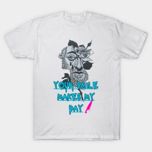 your smile makes my day T-Shirt